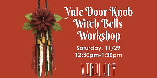 Yule Door Knob Witch Bells Workshop at Vibology