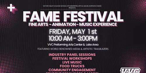 VVC Presents: Fine Arts Animation & Music Experience (FAME)