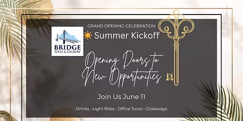  Summer Kickoff: Opening Doors to New Opportunities!