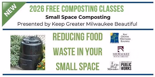 Small Space Composting Class for Adults- Tippecanoe Branch