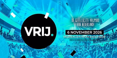 VRIJ 2026 | De gezelligste Vrijmibo van Nederland!