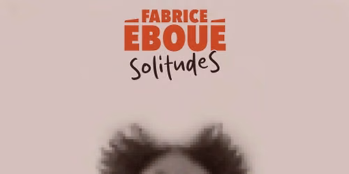 Fabrice Eboue - SolitudeS