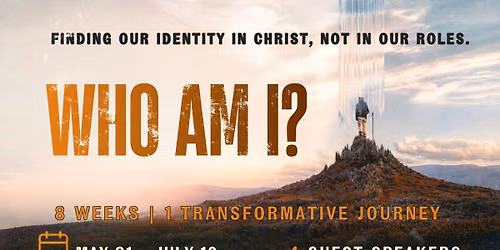 Mini-Series: Identity - Who Am I?