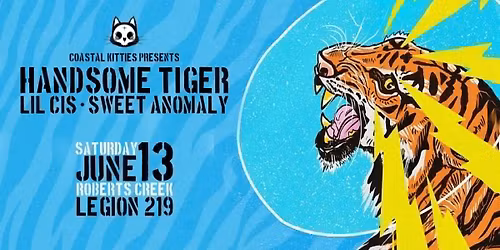 COASTAL KITTIES presents \u26a1\ufe0fHANDSOME TIGER\u26a1\ufe0fLIL CIS\u26a1\ufe0fSWEET ANOMALY\u26a1\ufe0f