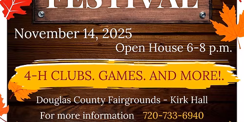Douglas County 4-H Fall Festival - Open House
