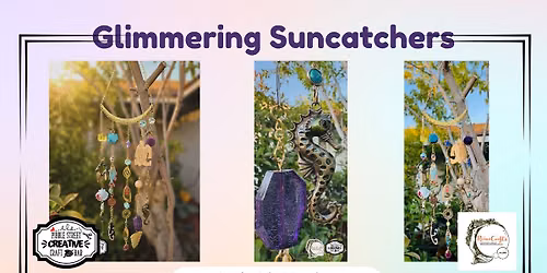 Pinspiration Workshop: ENCORE! Glimmering Suncatchers
