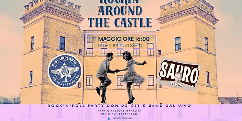 ROCKIN\u2019AROUND THE CASTLE