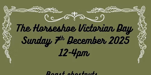 The Horseshoe Victorian Day