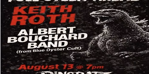 Albert Bouchard Band (from Blue Oyster Cult) \/ Keith Roth \/ Full Steen Ahead