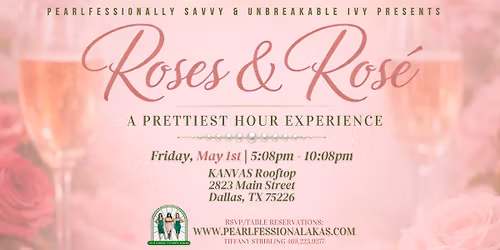 Roses & Ros\u00e9: A Prettiest Hour Experience