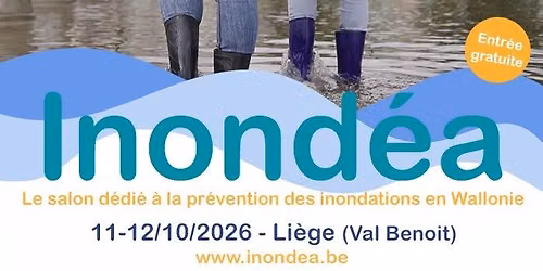Inond\u00e9a - le salon d\u00e9di\u00e9 \u00e0 la pr\u00e9vention des inondations en Wallonie
