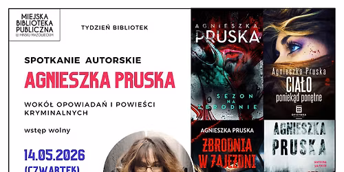 Spotkanie autorskie z Agnieszk\u0105 Prusk\u0105 