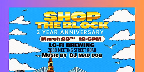 Shop The Block 2 year anniversary