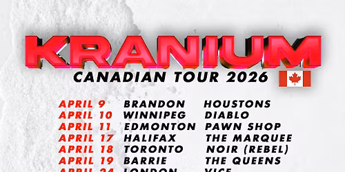 KRANIUM CANADA TOUR 2026