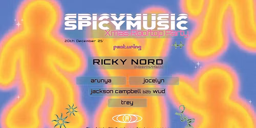 SPICYMUSIC Xmas Rooftop Party w\/ RICKY NORD [Aus]