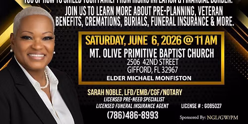 \u201cLeave Your Family With Memories\u2026 Not Bills\u201d  Community Legacy & Financial Wellness Seminar