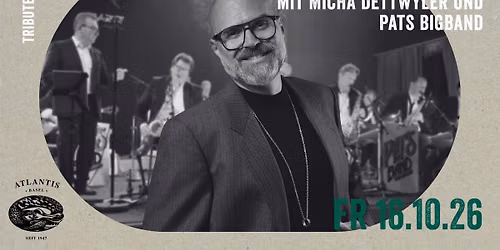 Tribute to Roger Cicero mit Pats Bigband