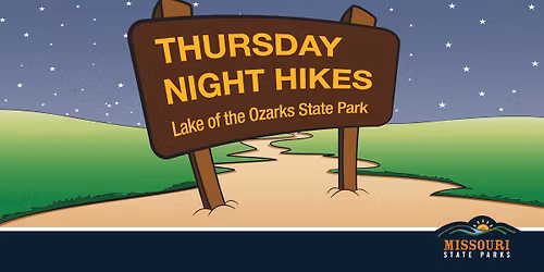 Thursday Night Hike on Lake View Bend Trail at Lake of the Ozarks State Park