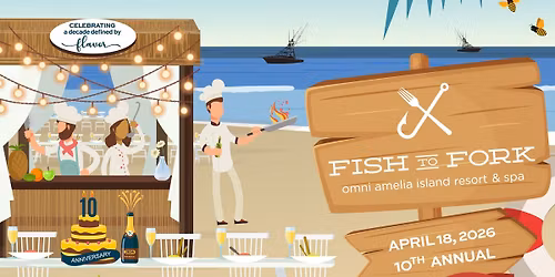 10th Annual Fish to Fork Main Event