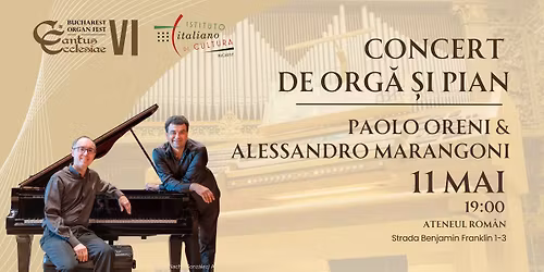 Concert de org\u0103 \u0219i pian - Paolo Oreni & Alessandro Marangoni