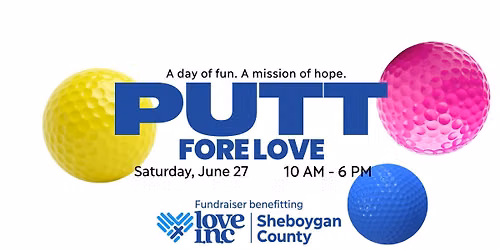 Putt Fore Love Fundraising Event