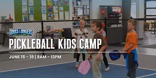 Pickleball Kids Camp @ Dinks & Dingers