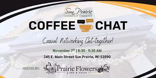 Coffee Chat Host: Sun Prairie Flowers | By Hen & Chick