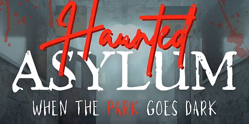 Haunted Asylum