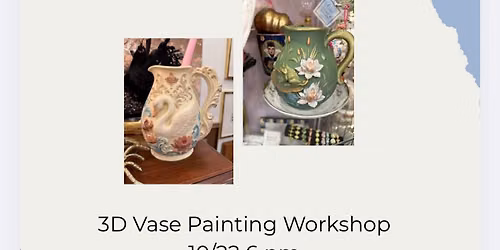 3D Vase Painting Workshop
