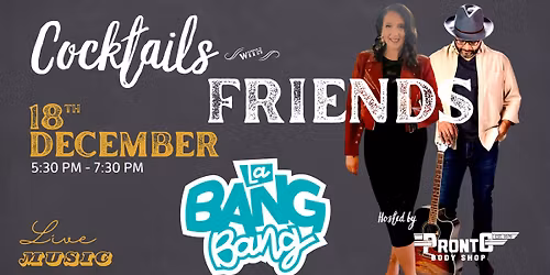 Xmas Cocktails with Friends at La Bang Bang!