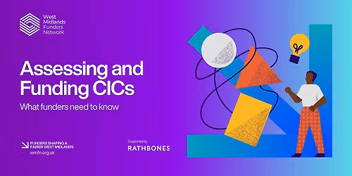Assessing and Funding CICs: What Funders Need to Know