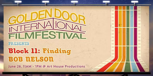 BLOCK 11: FINDING BOB NELSON