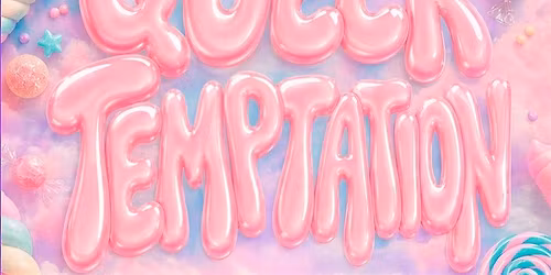 Queer Temptation- HipHop x Reggaeton x Latin Heat