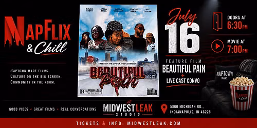 NAPflix and Chill: Beautiful Pain the Movie