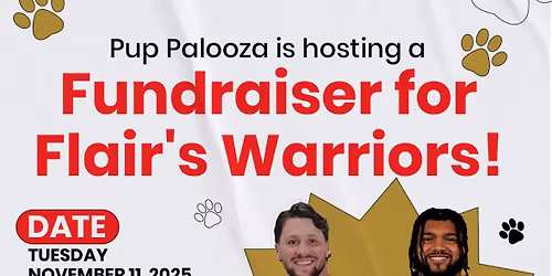 Flair\u2019s Warriors & Pup Palooza Fundraiser 