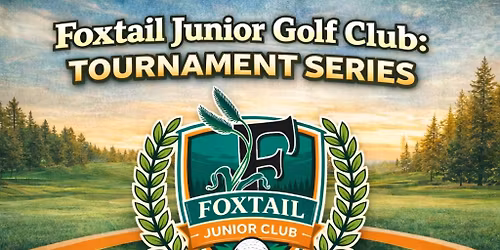 Foxtail Junior Club: Tournament Series