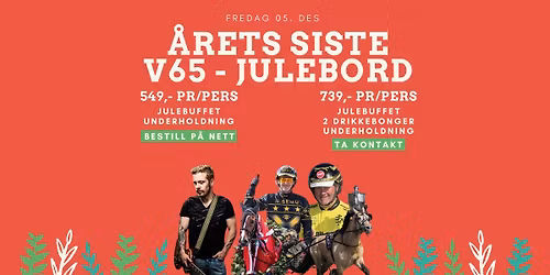 \u00c5rets siste V65 Fredag med Julebord!