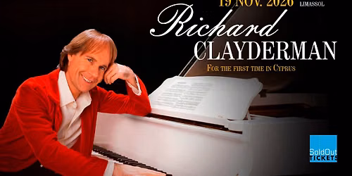 RICHARD CLAYDERMAN - For the first time in Cyprus