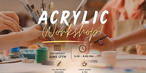 Acrylic Workshop