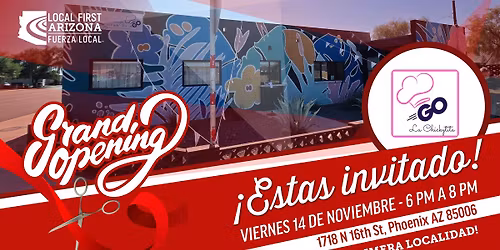 Fuerza Local: Gran Inauguraci\u00f3n - La Chickytita Grab to Go