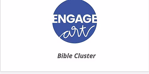 Engage Art : Bible Cluster