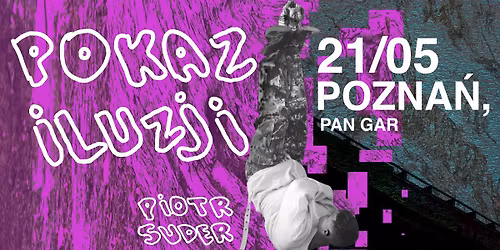 POKAZ ILUZJI