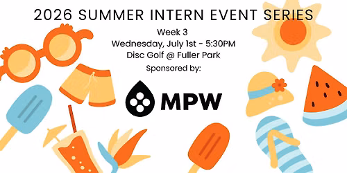 Summer Intern Event Series Week 3: Disc Golf