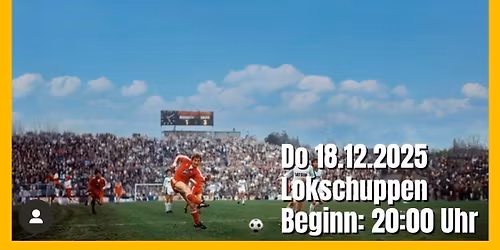 11FREUNDE LIVE @ Lokschuppen- Die andere Geschichte des Fu\u00dfballs \/ Philipp K\u00f6ster und Stephan Reich