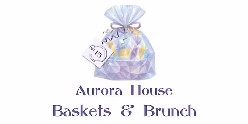 Baskets & Brunch - 15th Anniversary Crystal Celebration