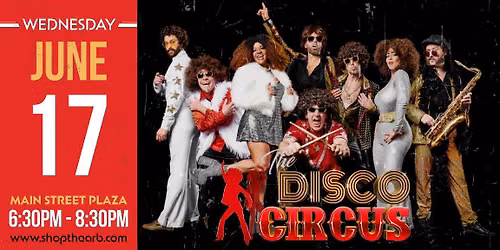 THE DISCO CIRCUS at Wickstrom Lincoln Concert at The Arb at the Arboretum of South Barrington!