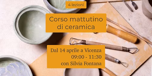 Corso mattutino di ceramica a Vicenza