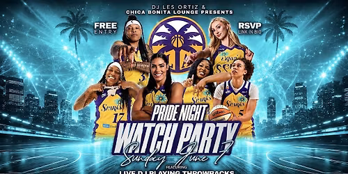 LA SPARKS Watch Party & Live DJ playing Throwbacks