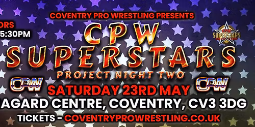 CPW SUPERSTARS PROJECT SEASON 15 - NIGHT TWO