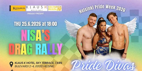 HELSINKI PRIDE  DIVAS 2026 X NISA\u2019S DRAG RALLY PARTY 